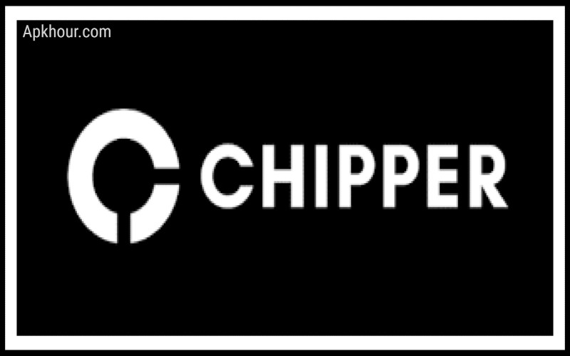 chipper cash apk