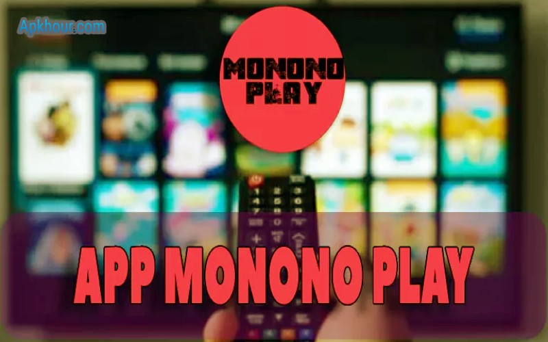 Monono Play apk
