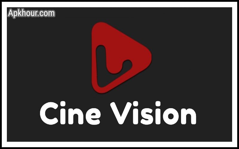 Cine Vision V4 Apk