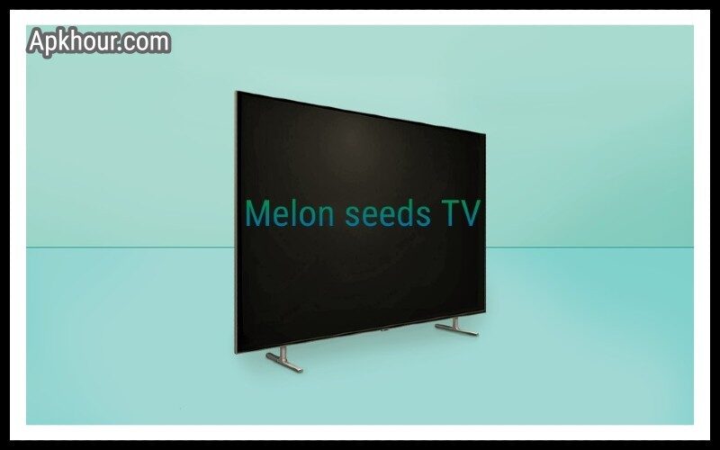 Melon Seeds TV Apk